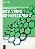 Polymer Engineering