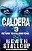 Return To Yellowstone (Caldera #3)
