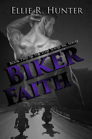 Biker Faith (The Lost Souls MC, #2)