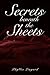 Secrets Beneath the Sheets!