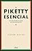 Piketty esencial (Ariel) (Spanish Edition)