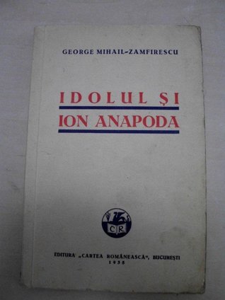 Idolul si Ion Anapoda