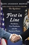 First in Line by Kate Andersen Brower