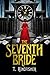 The Seventh Bride
