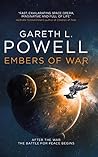 Embers of War by Gareth L.   Powell