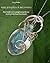 Wire Jewelry for Beginners by Erica Miller