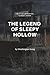The Legend of Sleepy Hollow (with illustrated)