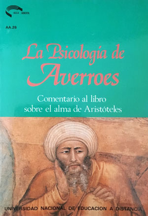 La psicología de Averroes. Comentario al libro sobre el alma de Aristóteles (Paperback)