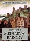 Life on a Mediaev...