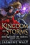 Kingdom of Storms (The Legend of Tariel, #1)