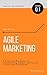 The Art of Agile Marketing:...