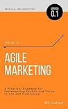 Book cover for The Art of Agile Marketing: A Practical Roadmap for Implementing Kanban and Scrum in Jira and Confluence