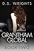 Grantham Global (Dark Alley...