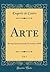 Arte, Vol. 1: Revista Internacional; Novembro 1895