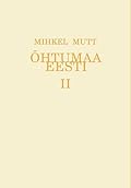 Õhtumaa Eesti II. Sotsiaalpoliitilist esseistikat