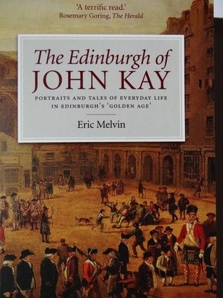 The Edinburgh of John Kay