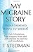 My Migraine Story - From Da...