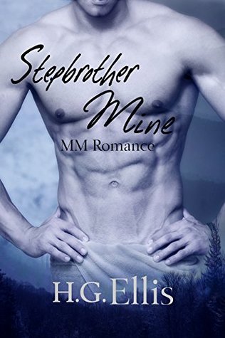 Stepbrother Mine (Kindle Edition)