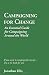 Campaigning for Change by Jonathan  Ellis