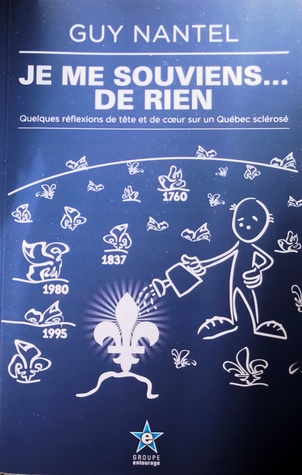 Je me souviens... de rien (Mass Market Paperback)