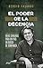 El poder de la decencia (Spanish Edition)