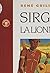 Sirga la lionne (Romans Magnard) (French Edition)