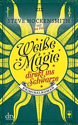 Weiße Magie – direkt ins Schwarze