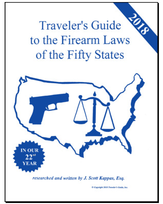 2018 Traveler's Guide to the Firearm Laws of the Fifty States