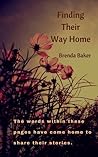 Finding Their Way Home by Brenda Baker Finding Their Way Home by Brenda Baker