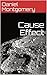 Cause Effect