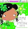 Esme the Emerald Fairy