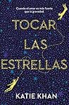 Tocar las estrellas by Katie Khan