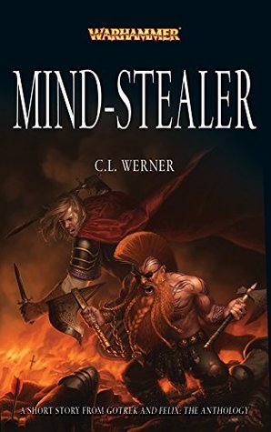 Mind-Stealer (Gotrek and Felix)