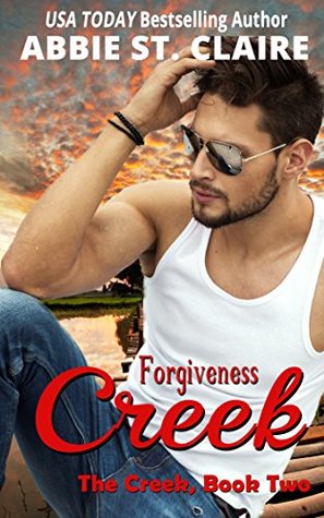Forgiveness Creek (The Creek #2)