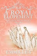 A Royal Elopement