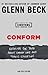 Conform: Exposing the Truth About Common Core and Public Education (The Control Series Book 2)
