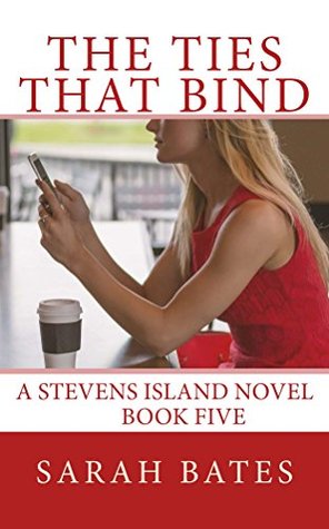The Ties That Bind (Stevens Island #4)