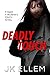 Deadly Touch