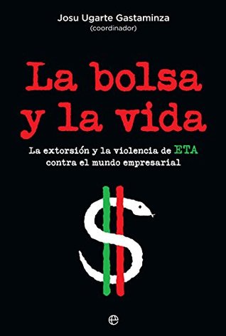 Portada de La bolsa y la vida, de Josu Ugarte Gastaminza
