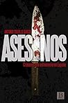 Asesinos: Crímenes que estremecieron España