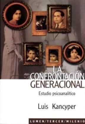 La confrontación generacional: estudio psicoanalítico