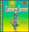 Celebrating Summer (Woodland Adventures)