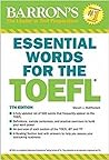 Barron’s Essential Words For The TOEFL by Steven J. Matthiesen
