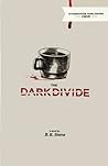 The Dark Divide by D.K. Stone