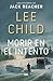 Morir en el intento (Jack Reacher nº 2) (Spanish Edition)