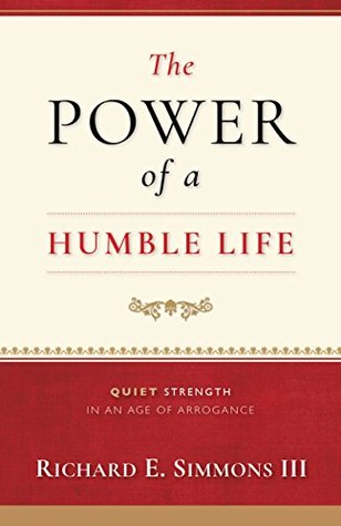 The Power of a Humble Life (Kindle Edition)