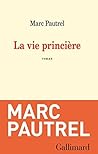 La Vie princière