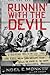 Runnin' with the Devil: A Backstage Pass to the Wild Times, Loud Rock, and the Down and Dirty Truth Behind the Making of Van Halen
