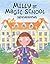 Milly at Magic School