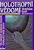 Holotropní vědomí: Tři úrovně lidského vědomí, formující naše životy